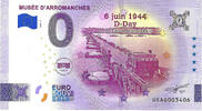 Frankrijk 0 Euro 0 Euro biljet Frankrijk 2026 - Musée D'Arromanches - D-Day -