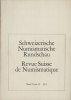 LIVRES DE NUMISMATIQUE Revue suisse de numismatique. -
