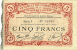 BILLETS DE NECESSITE FRANCAIS 5 francs Cambrai (59). Syndicat de Communes de la Région de Cambrai. Billet. 10.5.1916, série I -