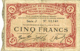 BILLETS DE NECESSITE FRANCAIS 5 francs Cambrai (59). Syndicat de Communes de la Région de Cambrai. Billet. 10.5.1916, série J -