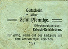 ALLEMAGNE - BILLETS DE NECESSITE (1914-1923) A - J 10 pfennig Erbach-Reiskirchen. Gemeinde. Billet. au dos, numérotation manuscrite en rouge -