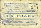 BILLETS DE NECESSITE FRANCAIS 1 franc Courrières (62). Commune. Billet. émission août 1915 -
