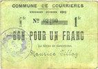 BILLETS DE NECESSITE FRANCAIS 1 franc Courrières (62). Commune. Billet. émission février 1915 -