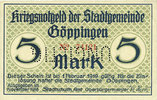 ALLEMAGNE - BILLETS DE NECESSITE (1914-1923) A - J 5 mark Göppingen. Stadt. Billet. nov. 1918, annulation par perforation UNGULTIG -