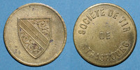 MONNAIES DE NECESSITE FRANCAISES Strasbourg (67). Société de tir. sans valeur -