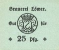 ALLEMAGNE - BILLETS DE NECESSITE (1914-1923) A - J 25 pf Hassloch. Löwer Joh.. Brauerei und Weinkellerei. Billet. sans cachet ni signature au dos -