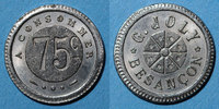 MONNAIES DE NECESSITE FRANCAISES 75 centimes Besançon (25). G. Joly. à consommer -