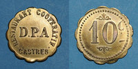 MONNAIES DE NECESSITE FRANCAISES 5 centimes Castres (81). Restaurant Coopérative - D.P.A. (Dépôt du Parc d'Artillerie. -