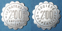 MONNAIES DE NECESSITE FRANCAISES 2 francs Amplepuis (69). La Fraternité - Société Coopérative. -