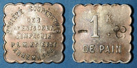 MONNAIES DE NECESSITE FRANCAISES Annemasse (74). Société Coopérative des Agents de la Compagnie P.L.M. 1 kilo pain. Contremarqué -