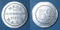 MONNAIES DE NECESSITE FRANCAISES 5 centimes Artillerie. 112e RALD. Mess des Sous-Officiers. Angoulême. -