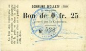BILLETS DE NECESSITE FRANCAIS 25 centimes Ollezy (02). Commune. Billet. . N° 528 ! -