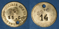 MONNAIES DE NECESSITE FRANCAISES 25 centimes Lyon (69). Société des Travailleurs Unis. . Percé et 14 en contremarque au revers -