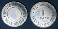 MONNAIES DE NECESSITE FRANCAISES 1 franc Neuves-Maisons (54). Société Coopérative Haute-Moselle - Restaurant. -
