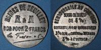 MONNAIES DE NECESSITE FRANCAISES 2 francs Xeuilley (54) - Usines de Xeuilley - M & M. -
