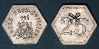 MONNAIES DE NECESSITE FRANCAISES 25 centimes 11e Génie. Mess. Strasbourg (67). -