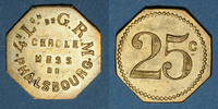 MONNAIES DE NECESSITE FRANCAISES 25 centimes 4e Légion de Garde Républicaine Mobile. Cercle Mess. Phalsbourg (57). -