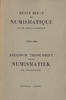 LIVRES DE NUMISMATIQUE Revue Belge de Numismatique. -