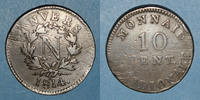 MONNAIES MODERNES FRANCAISES 1er empire (1804-1814). Siège d'Anvers, 10 cmes Initiale R, ruban étroit, 2e type -