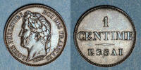 MONNAIES MODERNES FRANCAISES 1 centime Louis Philippe (1830-1848). n. d. . Essai. Poids réduit : 0,97 g -