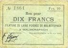 BILLETS DE NECESSITE FRANCAIS 10 francs Malmerspach (68). Filature de laine peignée. Billet. 18.6.1940, signature : Gary -