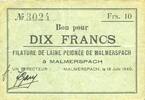 BILLETS DE NECESSITE FRANCAIS 10 francs Malmerspach (68). Filature de laine peignée. Billet. 18.6.1940, signature : Gary -