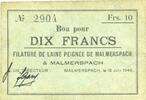BILLETS DE NECESSITE FRANCAIS 10 francs Malmerspach (68). Filature de laine peignée. Billet. 18.6.1940, signature : Gary -