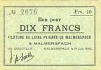 BILLETS DE NECESSITE FRANCAIS 10 francs Malmerspach (68). Filature de laine peignée. Billet. 18.6.1940, signature : Sutter -