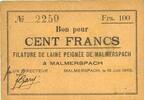 BILLETS DE NECESSITE FRANCAIS 100 francs Malmerspach (68). Filature de laine peignée. Billet. 18.6.1940, signature : Gary -