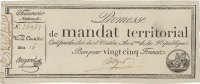 PROMESSES DE MANDATS TERRITORIAUX 25 francs Promesse de mandat territorial. . 28 ventôse an 4. A -