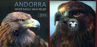 Andorra 1 Diner Silbermünze 1 Unze Silver Eagle High Relief -