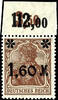 Deutsches Reich  1, 60 M on 5 Pfg Germania, brown, with blunt overprint,... 399,00 EUR  + 6,50 EUR frais d'envoi