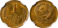 USSR 1 Kopeck 1939 Soviet Union, 1 Kopeck, 1939 year, NGC, MS 64 MS 64 49,00 EUR  + 10,00 EUR frais d'envoi