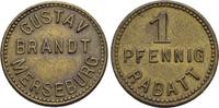 Merseburg, Stadt (Provinz Sachsen) 1 Pfennig Gustav Brandt. -