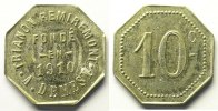 Monnaies et jetons de nécessité 10 cent REMIREMONT (88) Trianon Remiremont, A. Demesy Elie manque 10 cent ZnNi, 8 23mm 1910 TTB+ -