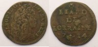 Monnaies lorraines Liard Duché de Lorraine Léopold I (1690-1729) Liard 1714 TB+/TTB -