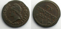 Monnaies fautées 1 centime France Coins tournés 1 centime An 7 A coins tournés à 45° horaire TB+/TTB -