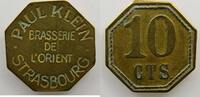 Monnaies et jetons de nécessité d'Alsace-Moselle STRASSBURG (Strasbourg) (67) Brasserie de l'Orient - Paul KLEIN 10 c Laiton TTB -