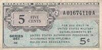 USA - Vereinigte Staaten v. Amerika 5 Cents Serie 461 Military Payment Certificate -
