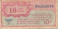 USA - Vereinigte Staaten v. Amerika 10 Cents Serie 471 Military Payment Certificate -