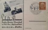 Drittes Reich Deutschland AK Propaganda 2. Weltkrieg Ansichtskarte Postkarte Ganzsache Stettin Stettin Pommern, Landesschau Pommern -