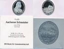 Deutschland BRD Moderne Silber Medaille Aachener Schautaler, Replik mit Zertifikat, ohne Box -