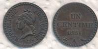 Frankreich UN Centime SECOND REPUBLIC A = Paris -