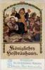 Deutschland Ansichtskarte München Königliches Hofbräuhaus 1910 -