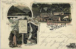 Österreich Ansichtskarte Gruss vom Brenner, Farblitho, u.a. Bahnhof, gelaufen 1897 -