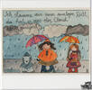 Ich stamme aus einer analogen Welt, da hat es aus der Cloud noch geregnet...- Kunstbillet von Michaela Mara -