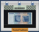 Welt Banknoten  TT PK 91 2008 ZIMBABWE 100 TRILLION DOLLARS RESERVE BANK PERFECT PCGS 70 PPQ A PERFECT AND ONLY EXAMPLE CERTIFIED 70 PREMIUM PAPER QUALITY!