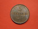 RDR Habsburg Österreich 5 Centesimi Franz Joseph I. Lombardei u. Venetien -