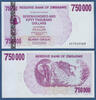 SIMBABWE / ZIMBABWE 750000 Dollars 2007 Neuf