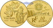 Frankreich 10 Euro, 7,78g <br>fein<br>22 mm Ø Marquis de Vauban (Millitärbaumeister) / Europaprogramm -